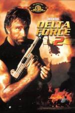 Watch Delta Force 2: The Colombian Connection Putlocker