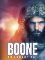 Watch BOONE: The Vengeance Trail Putlocker