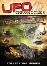 Watch UFO Chronicles: The Smoking Gun Putlocker
