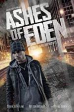 Watch Ashes of Eden Putlocker