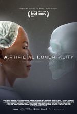 Watch A.rtificial I.mmortality Putlocker