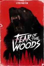 Watch Fear of the Woods - The Beginning (Short 2020) Putlocker