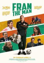 Watch Fran: The Man Putlocker