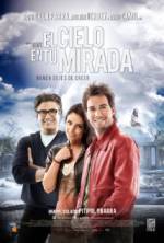 Watch El cielo en tu Mirada Putlocker