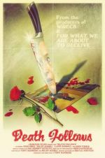 Watch Death Follows Putlocker