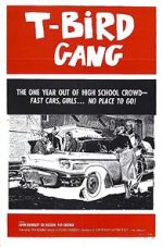 Watch T-Bird Gang Putlocker