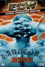 Watch ECW  Hardcore History Putlocker