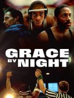 Watch Grace by Night Putlocker
