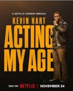Watch Kevin Hart: Acting My Age (TV Special 2025) Putlocker