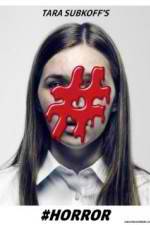 Watch #Horror Putlocker