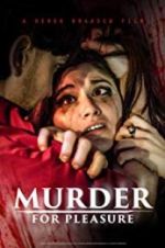 Watch Murder for Pleasure Putlocker