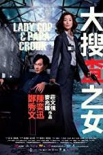 Watch Lady Cop & Papa Crook Putlocker