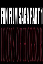 Watch Fan Film Saga Part 1: Icons of Horror Putlocker