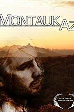 Watch Montauk AZ Putlocker