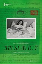 Watch MS Slavic 7 Putlocker