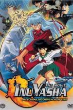 Watch Inuyasha - Affections Touching Across Time Putlocker