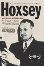 Watch Hoxsey How Healing Becomes a Crime Putlocker