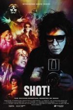 Watch SHOT! The Psycho-Spiritual Mantra of Rock Putlocker
