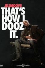Watch Jb Smoove: That's How I Dooz It Putlocker