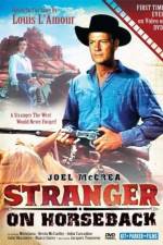 Watch Stranger on Horseback Putlocker