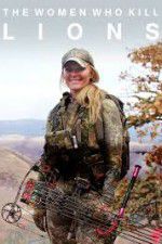 Watch The Women Who Kill Lions Putlocker