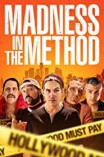 Watch Madness in the Method Putlocker
