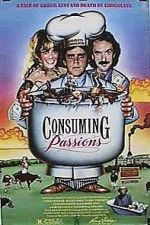 Watch Consuming Passions Putlocker