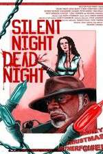 Watch Silent Night Dead Night A New Christmas Carol Putlocker