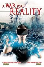 Watch A War Over Reality Putlocker