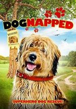 Watch Dognapped Putlocker