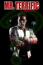 Watch Mr. Terrific (Short 2021) Putlocker