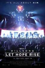 Watch Hillsong Let Hope Rise Putlocker