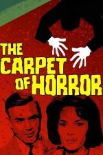 Watch The Carpet of Horror Putlocker