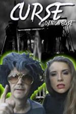 Watch The Curse of Denton Rose Putlocker