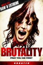 Watch Brutality Putlocker