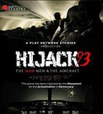 Watch Hijack '93 Putlocker