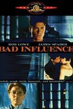 Watch Bad Influence Putlocker