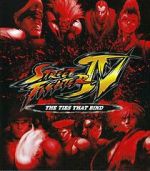 Watch Street Fighter IV: The Ties That Bind Putlocker