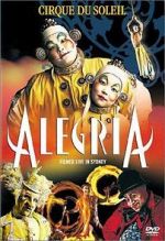 Watch Alegria: Cirque du Soleil Putlocker