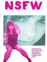 Watch NSFW: Not Safe for Work Putlocker