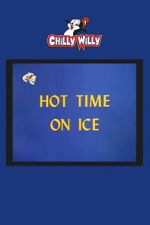 Watch Hot Time on Ice Putlocker
