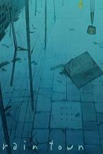 Watch Rain Town Putlocker