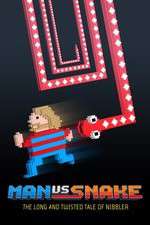 Watch Man vs Snake: The Long and Twisted Tale of Nibbler Putlocker