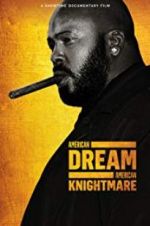 Watch American Dream/American Knightmare Putlocker