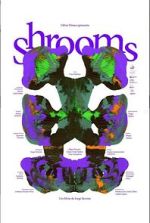 Watch Shrooms (Short 2023) Putlocker