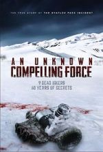 Watch An Unknown Compelling Force Putlocker