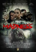 Watch The Madness Putlocker