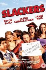 Watch Slackers Putlocker