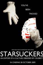 Watch Starsuckers Putlocker