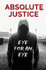 Watch Absolute Justice Putlocker